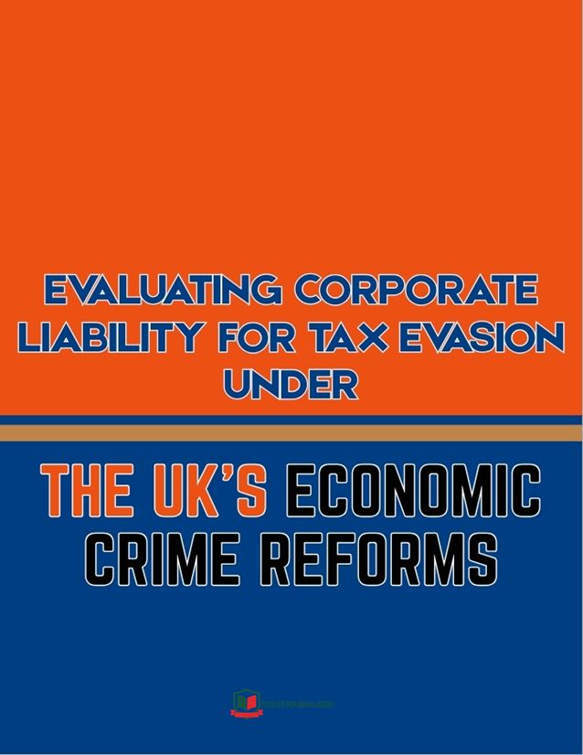 Evaluating Corporate Liability for Tax Evasion under the UK’s Economic Crime Reforms