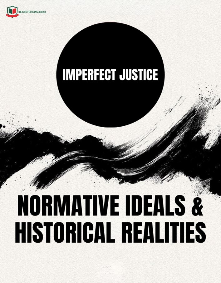 Imperfect Justice: Normative Ideals and Historical Realities