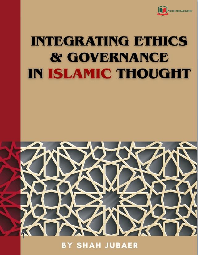 Integrating Ethics and Governance in Islamic Thought